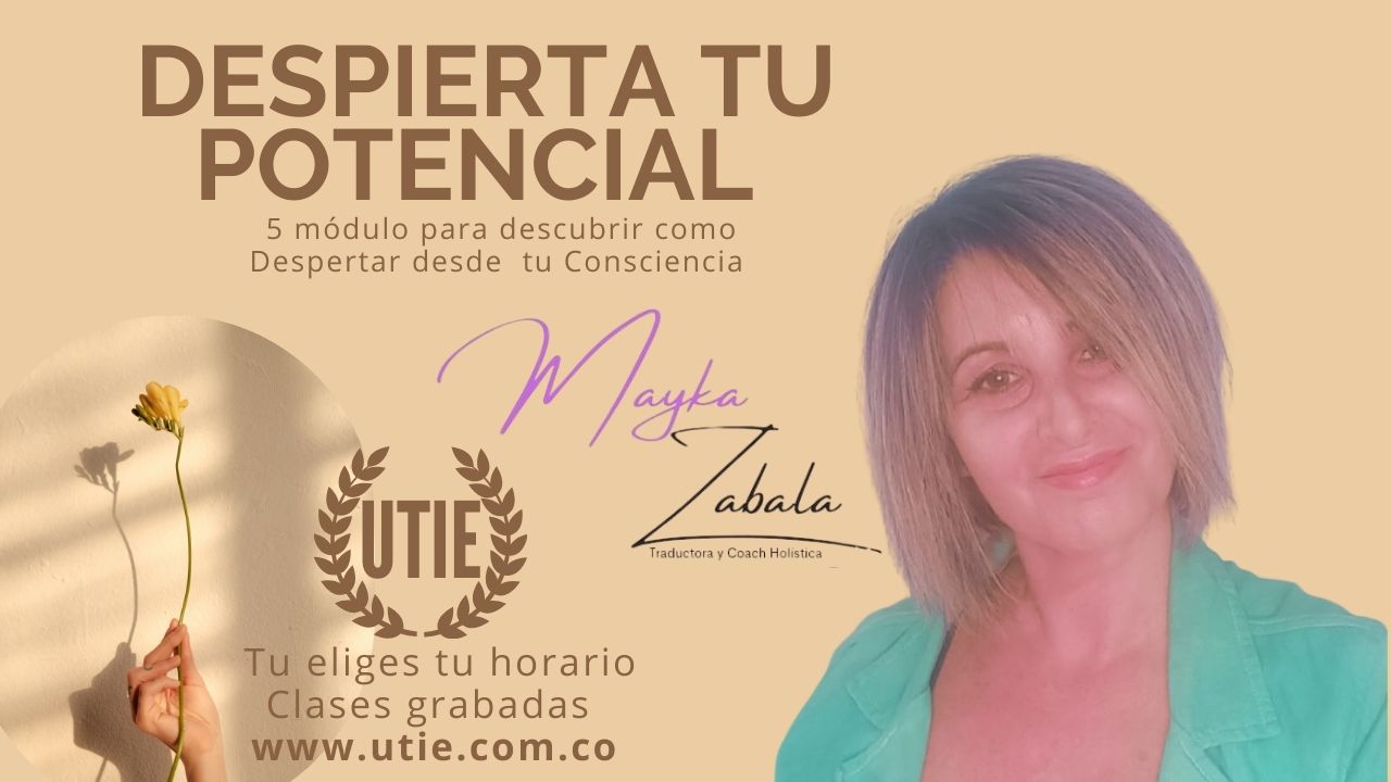 Despierta tu potencial con Mayka Zabala Despierta tu potencial con Mayka Zabala